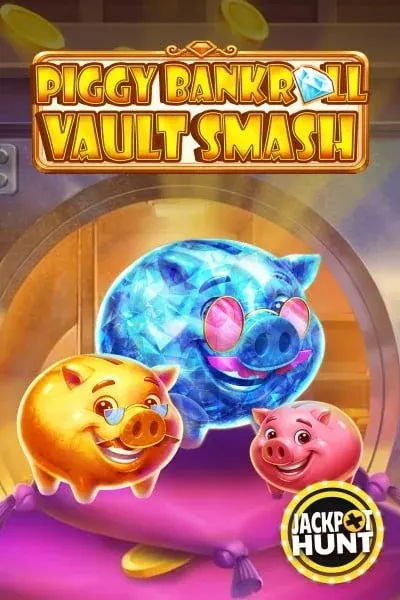 Piggy Bankroll: Vault Smash chez Millioner Casino